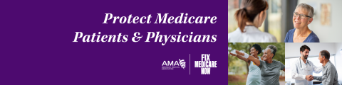 Protect Medicare Patients and Physicians