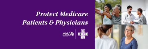 Protect Medicare Patients and Physicians